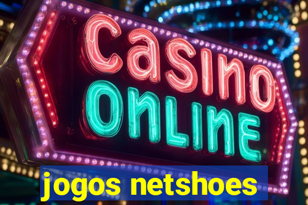 jogos netshoes